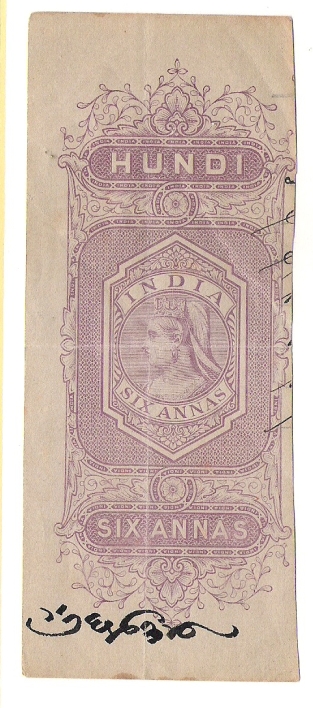 India. Bill of Exchange, Hundi Six Annas