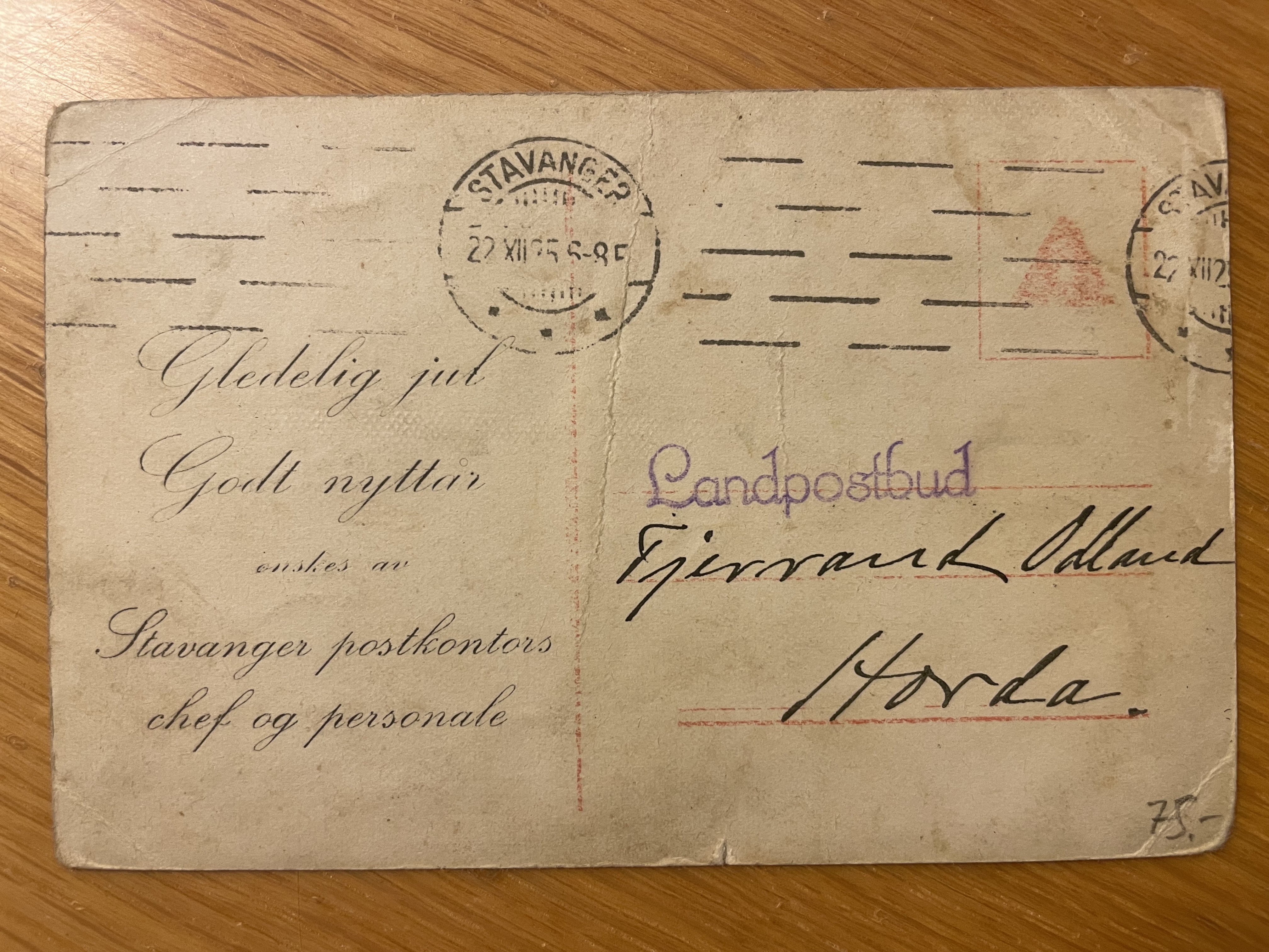Torvet Stavanger: Julehilsen 1925 til postansatt landpostbud Horda (Uvanlig)