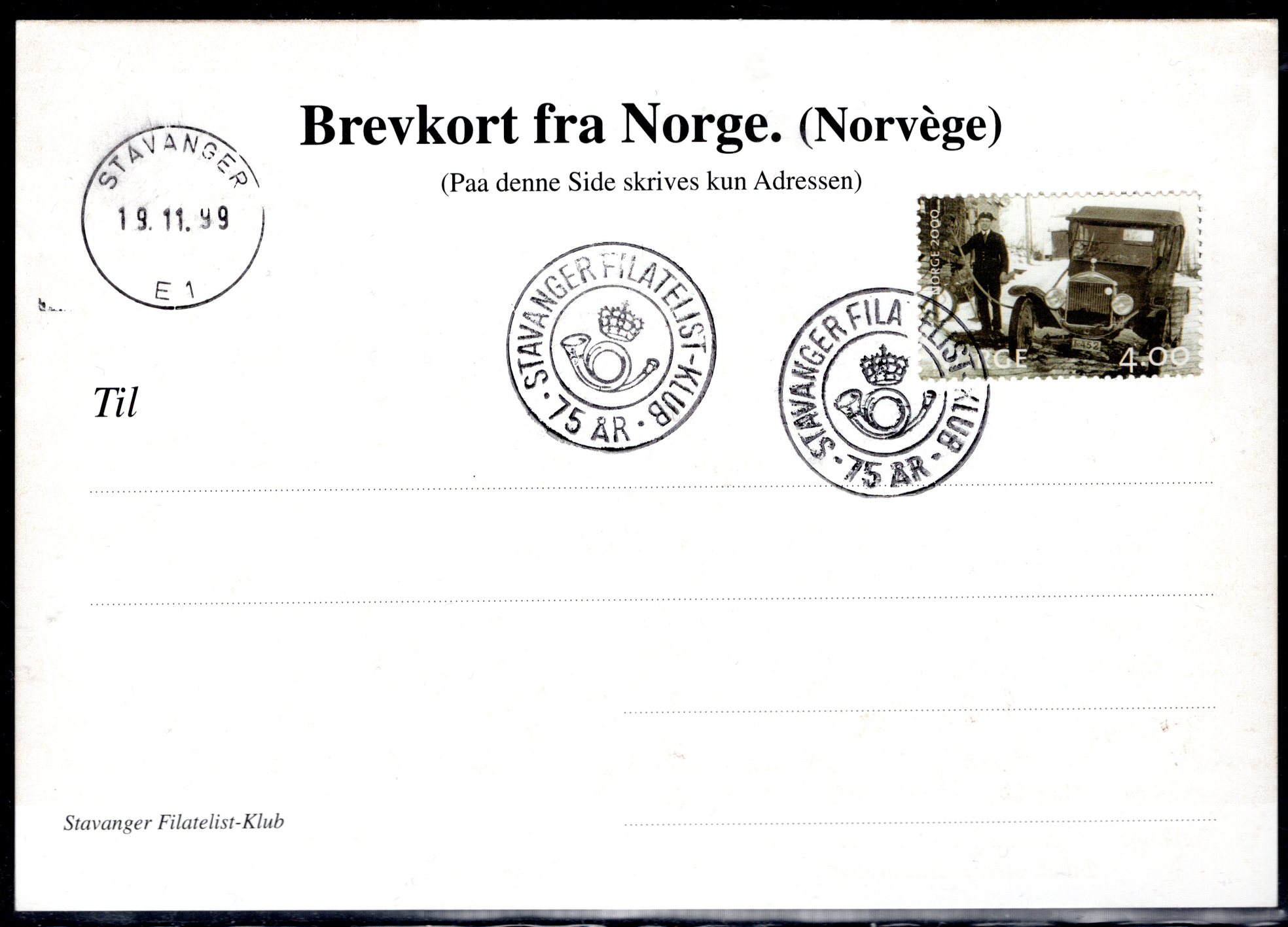 kort Kph stempl Stavanger Filatelist-Klub sidest Stavanger E-1 1999