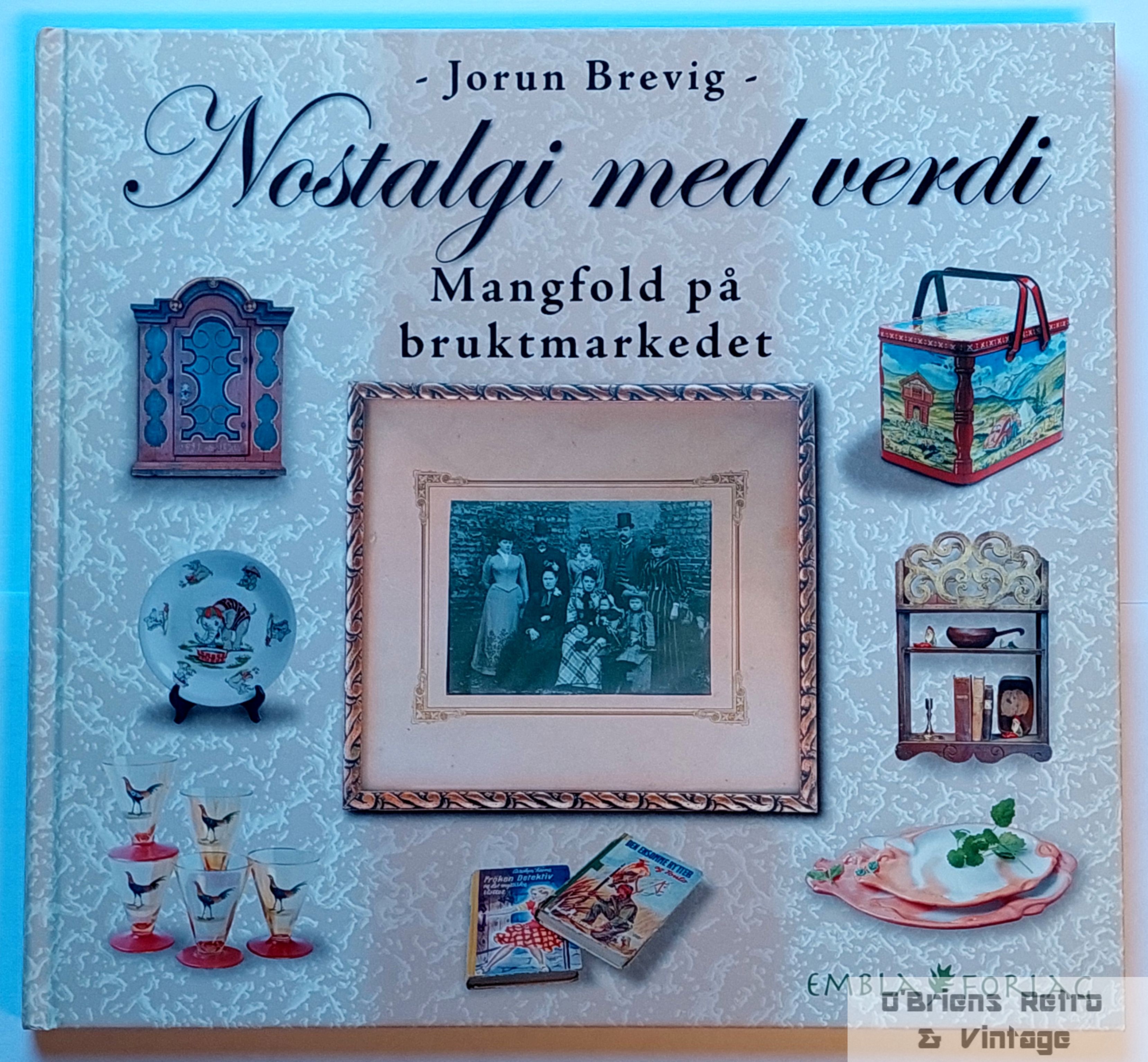 Nostalgi med verdi - Mangfold på bruktmarkedet - Jorun Brevig