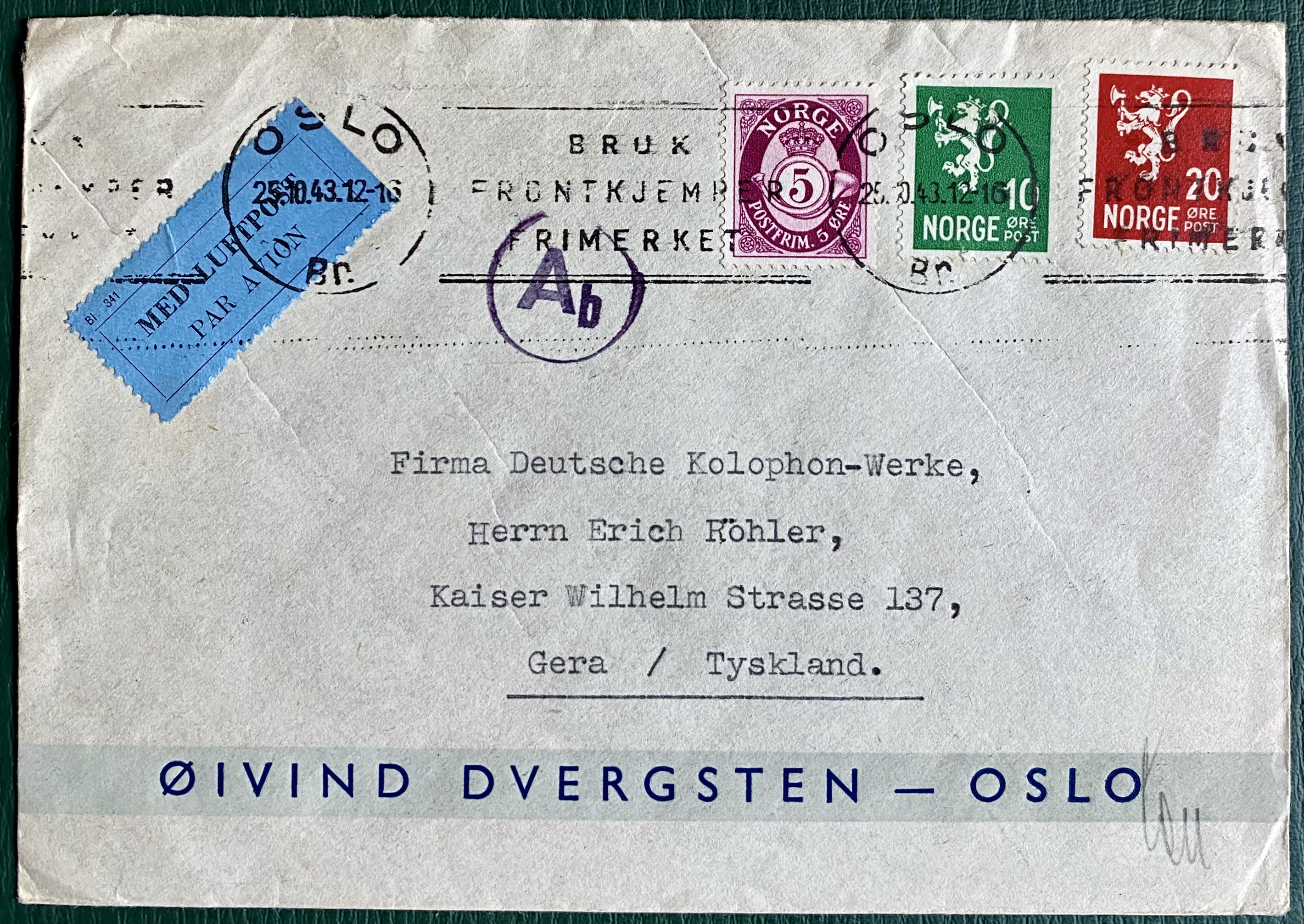Brev Øivind Dvergsten St Oslo 25.10.43 Sensurstempel Adr. Tyskland