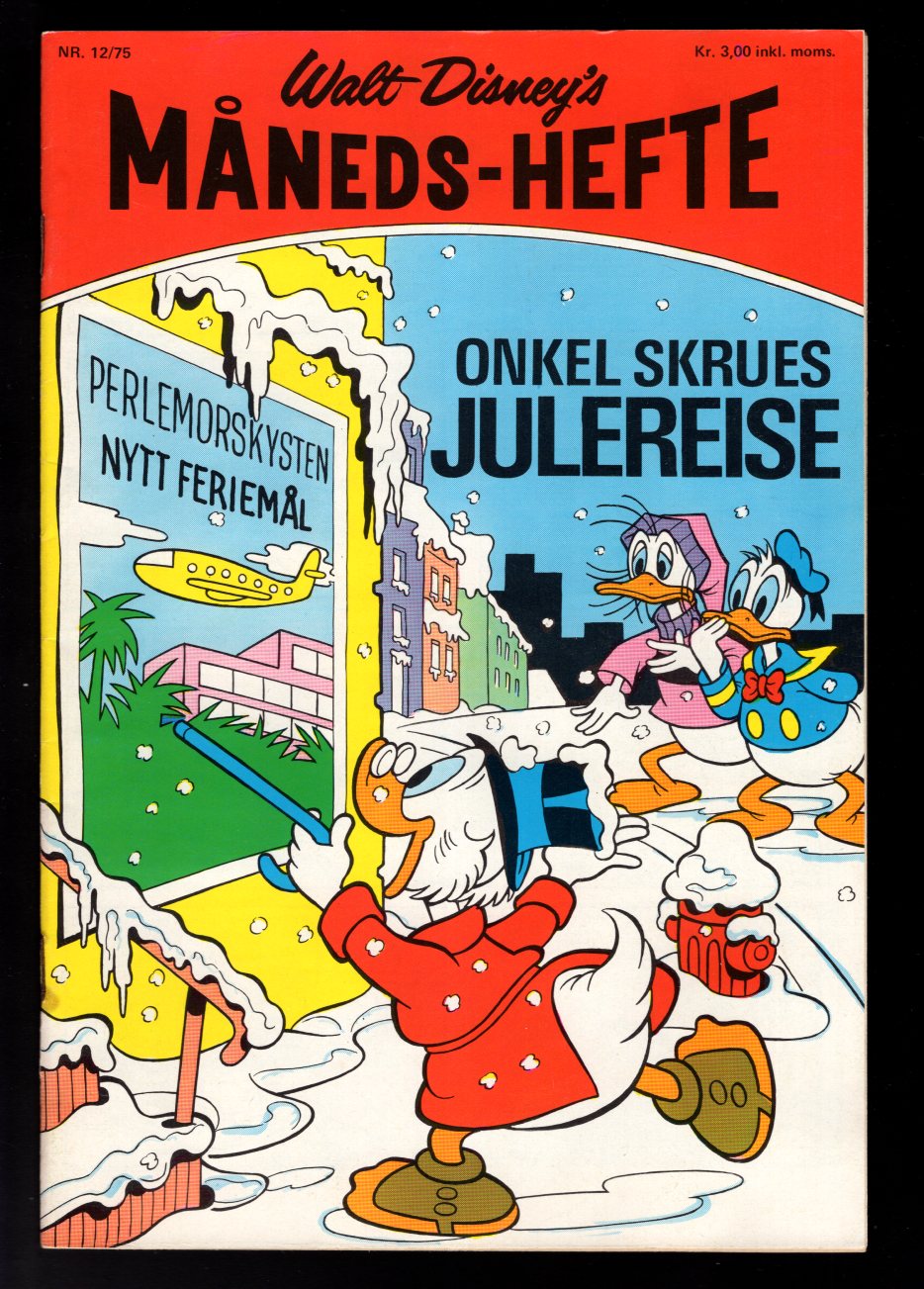 WALT DISNEY'S MÅNEDSHEFTE	1975	NR	12	*	KVALITET:	VG-