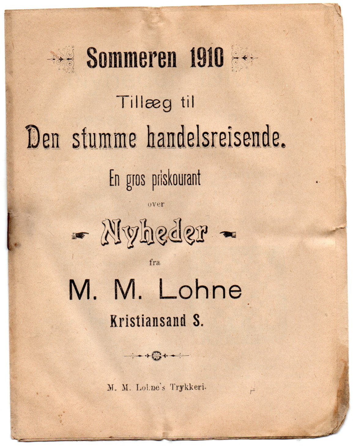 M.M. Lohne. Tillæg til Den stumme handelsreisende. (Også utgiver av postkort.