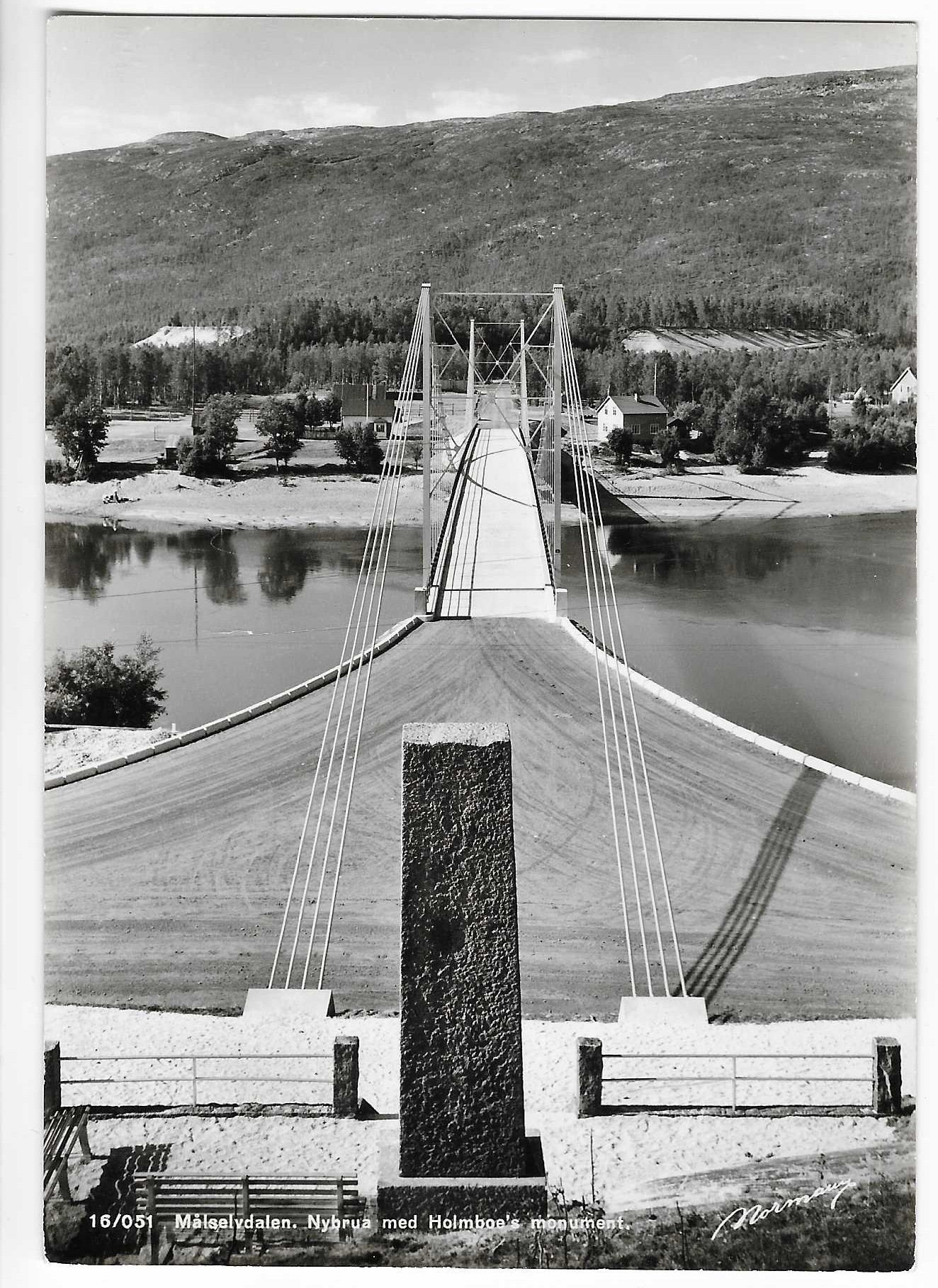 Målselvdalen.Nybrua med Holmboe`s Monument. 50t.Norm