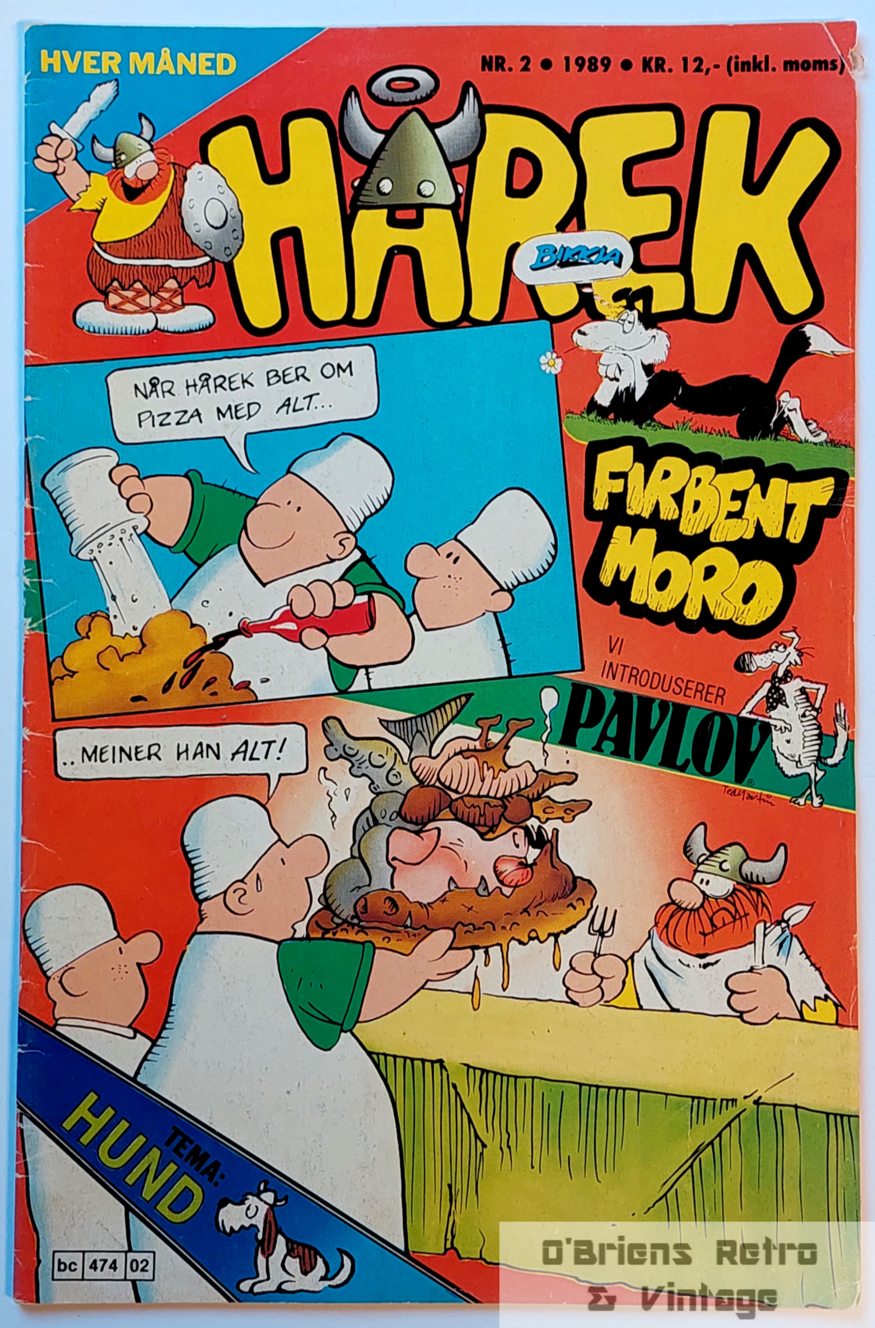 Hårek - 1989 - Nr. 2 - Når Hårek ber om pizza med alt