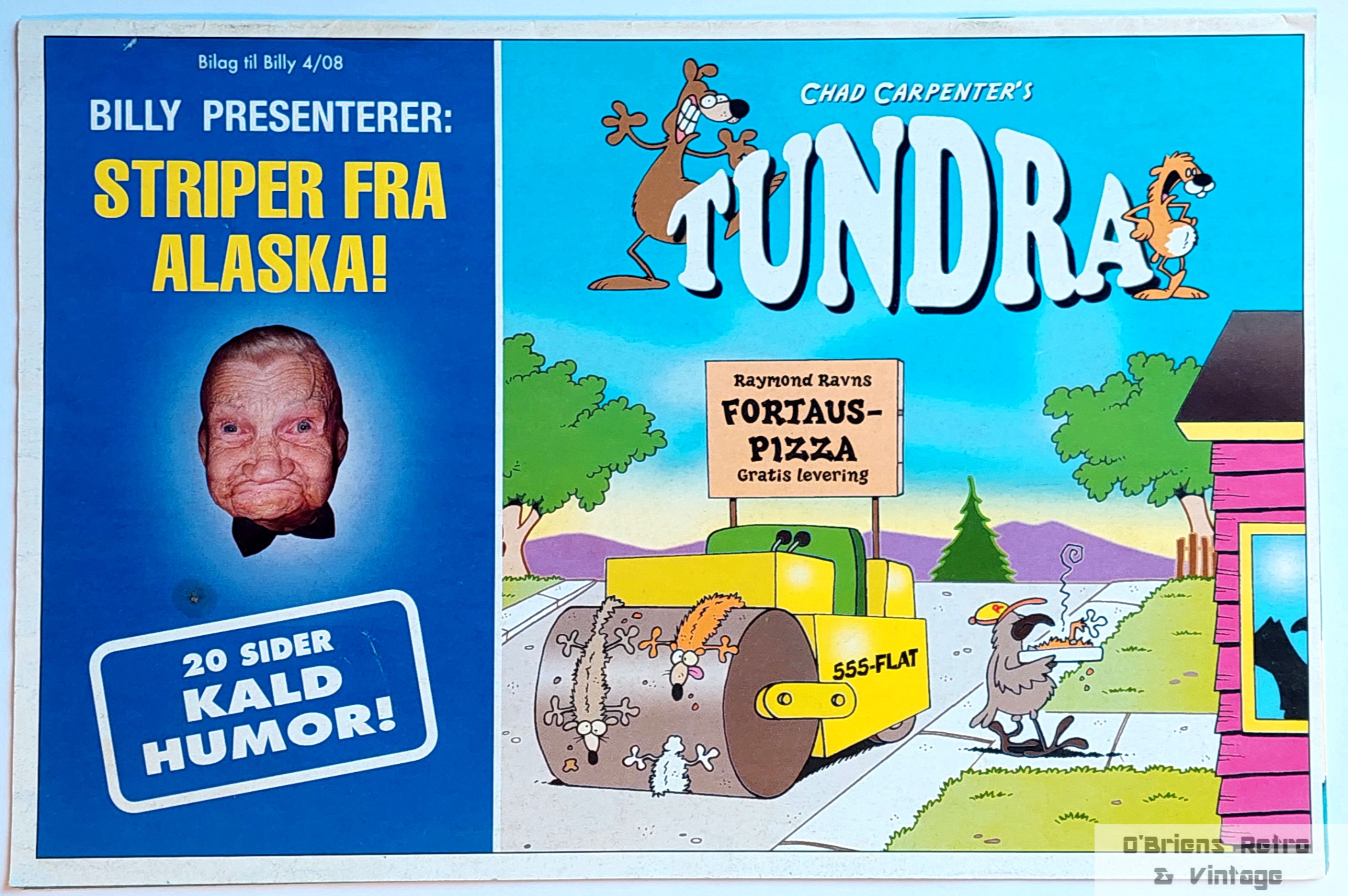 Tundra - Billy presenter striper fra Alaska! - Bilag til Billy 4/08