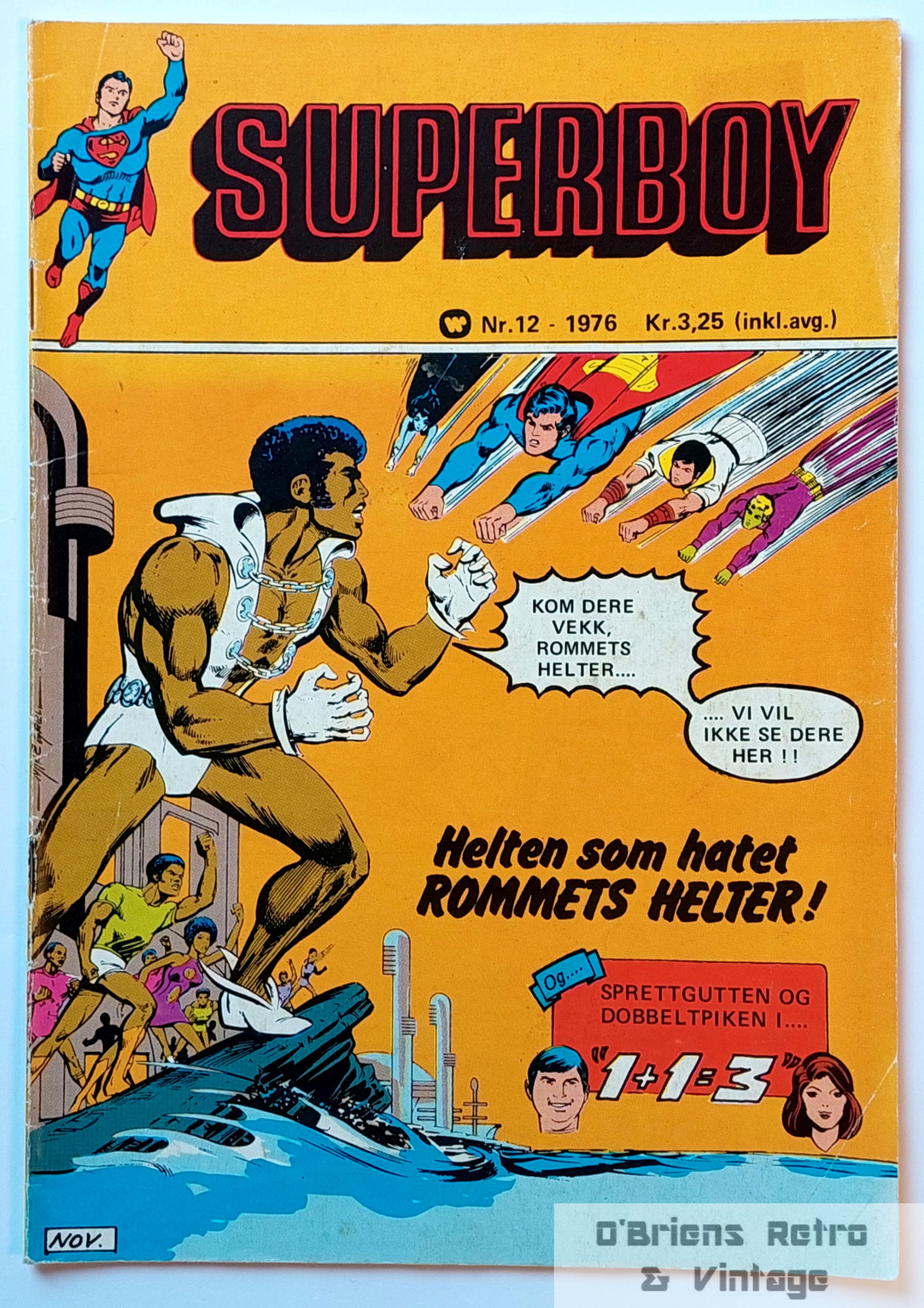 Superboy - 1976 - Nr. 12 - Helten som hatet ROMMETS HELTER!