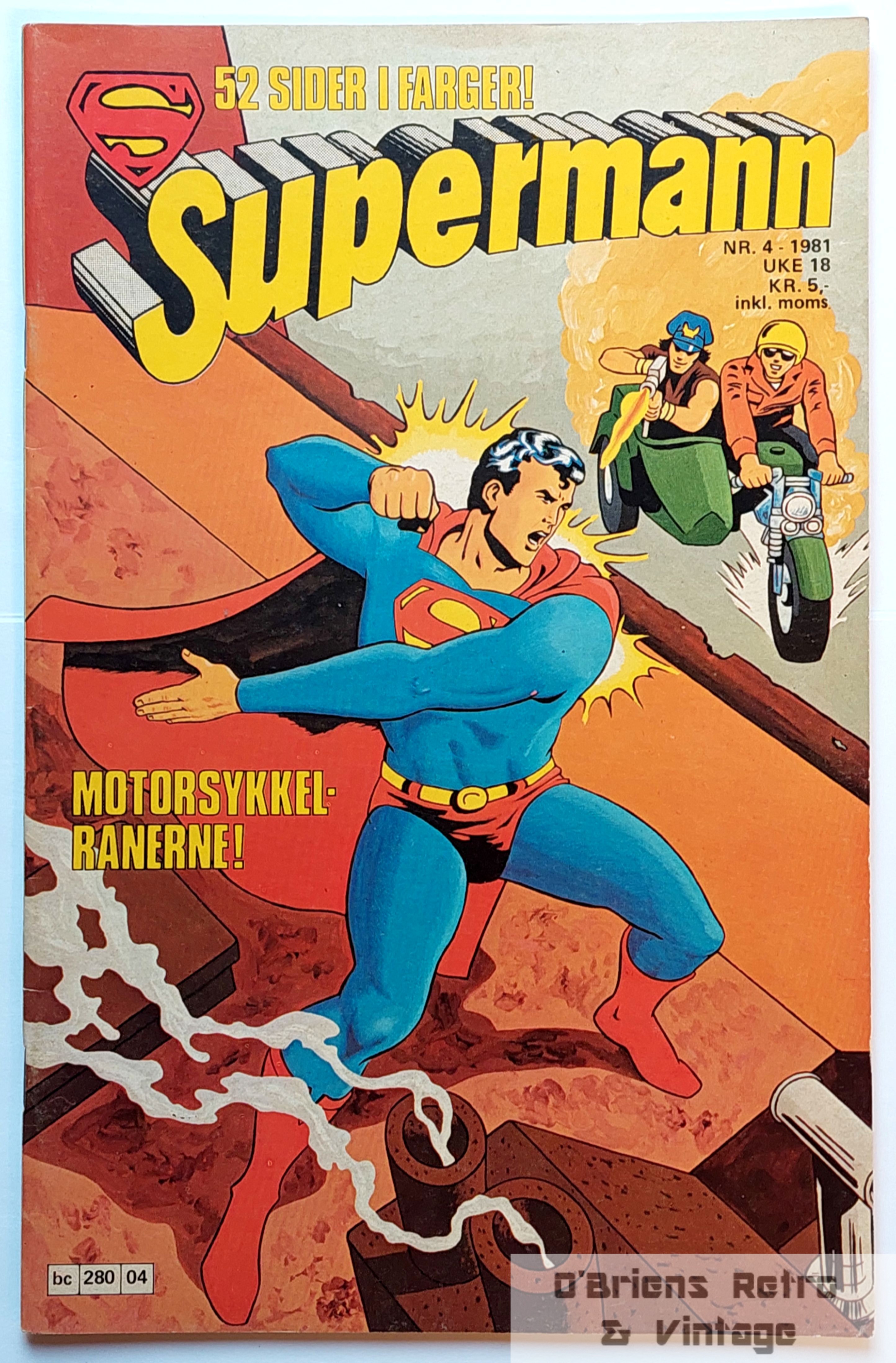 Supermann - 1981 - Nr. 4 - Motorsykkel-ranerne!