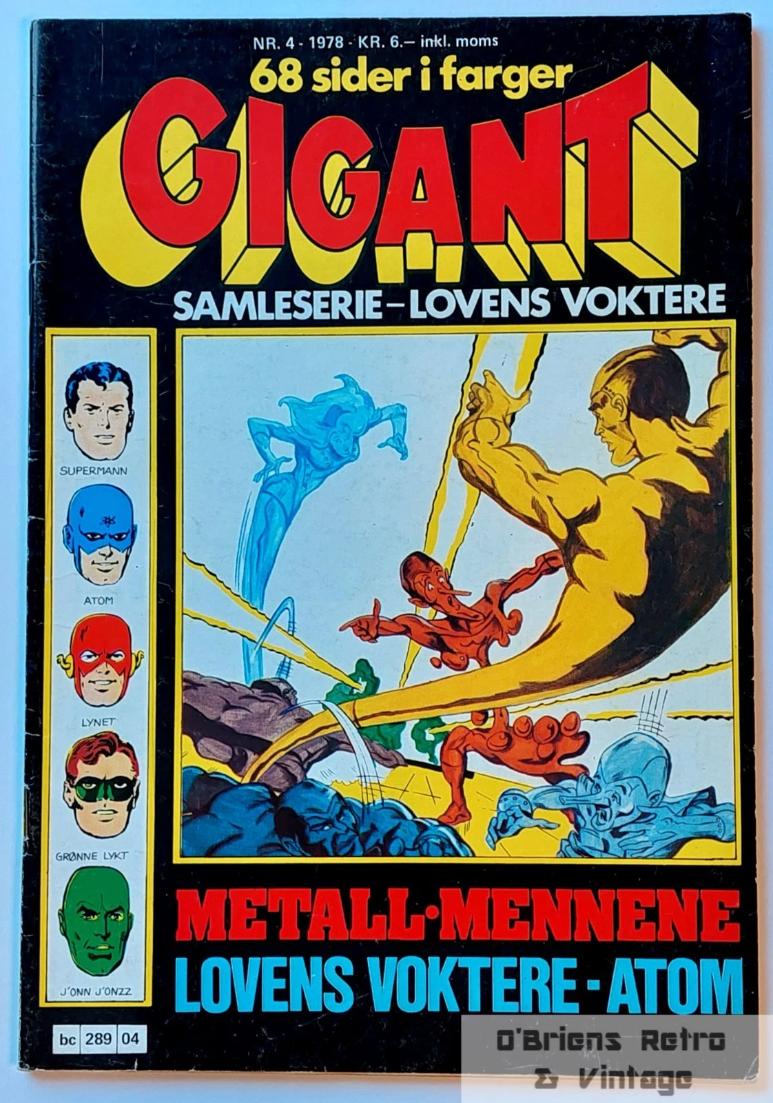 Gigant - 1978 - Nr. 4 - Lovens Voktere - Metall-mennene - Atom - DC