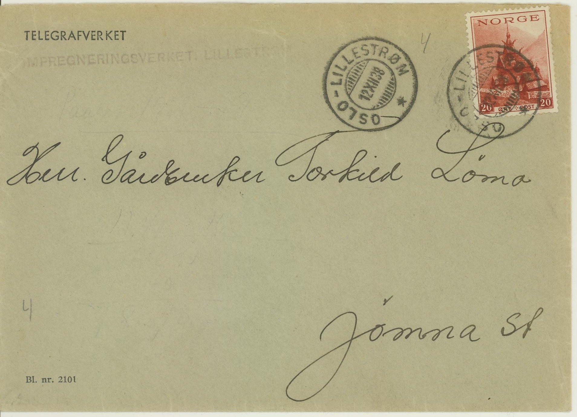 NK 218 på brev stemplet OSLO - LILLESTRØM / * / 12 XII 38
