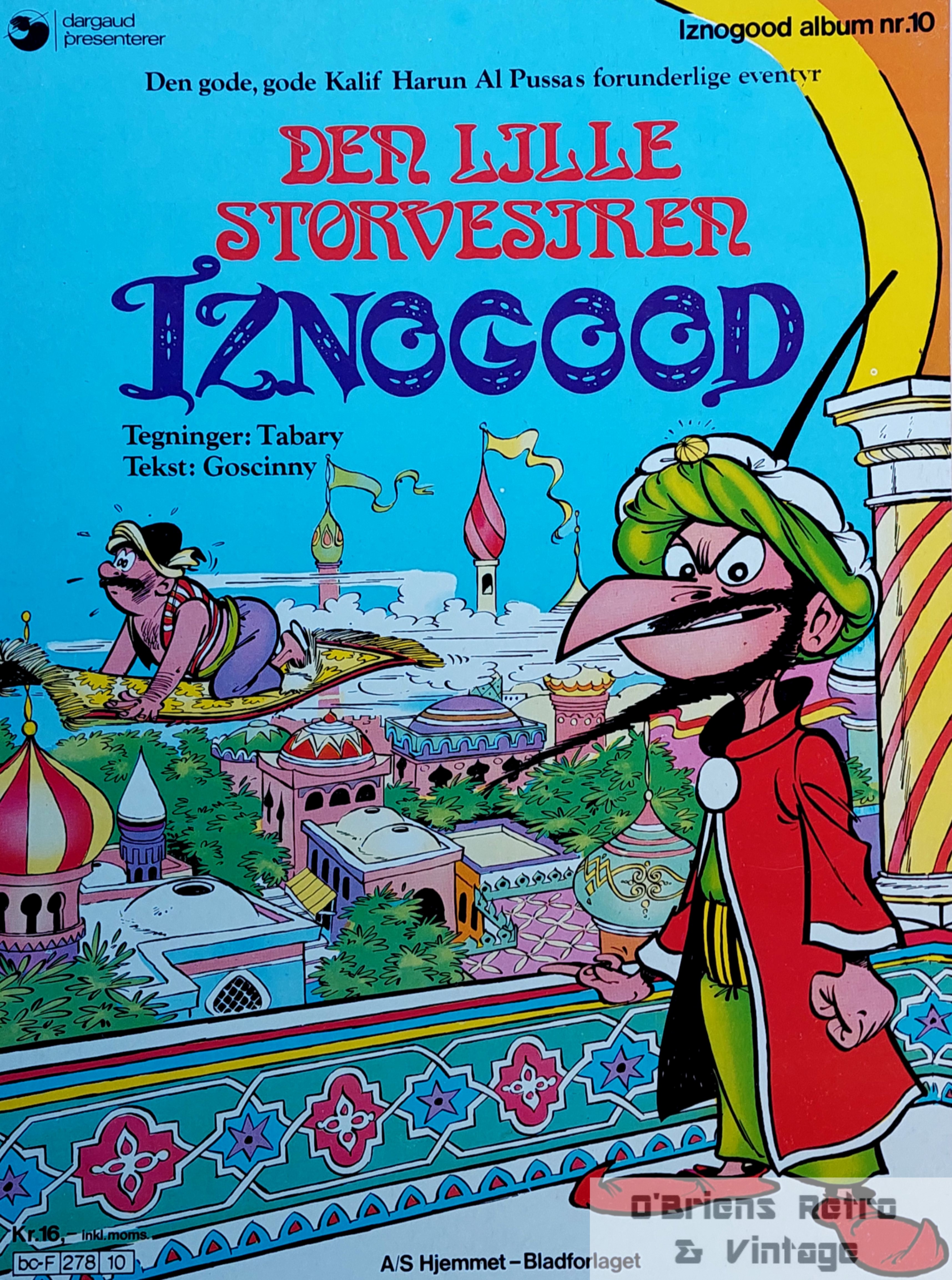Iznogood album nr. 10 - Den lille storvesiren Iznogood - 1981