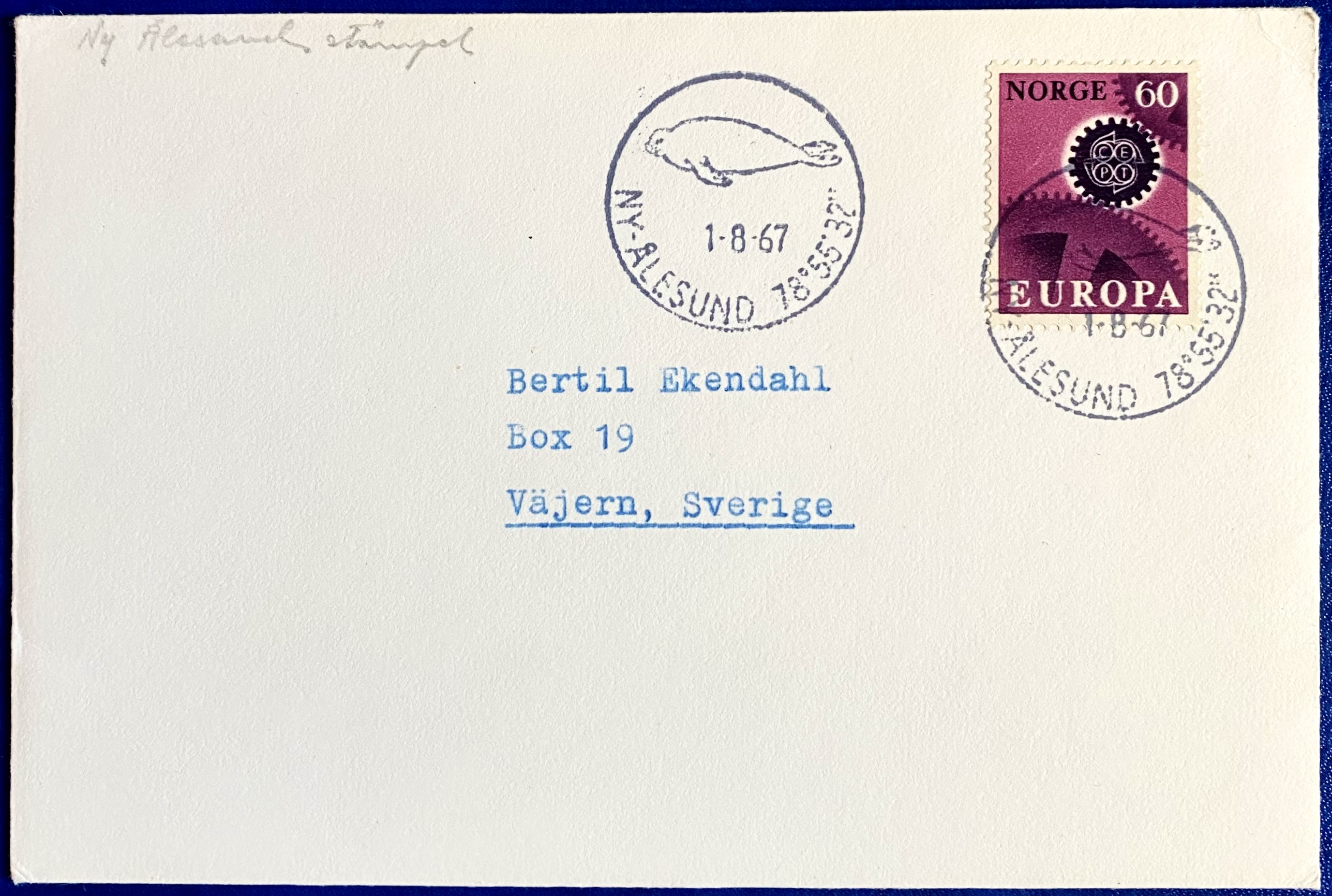 Brev Stemplet Ny-Ålesund 1-8-67 Adr. Sverige