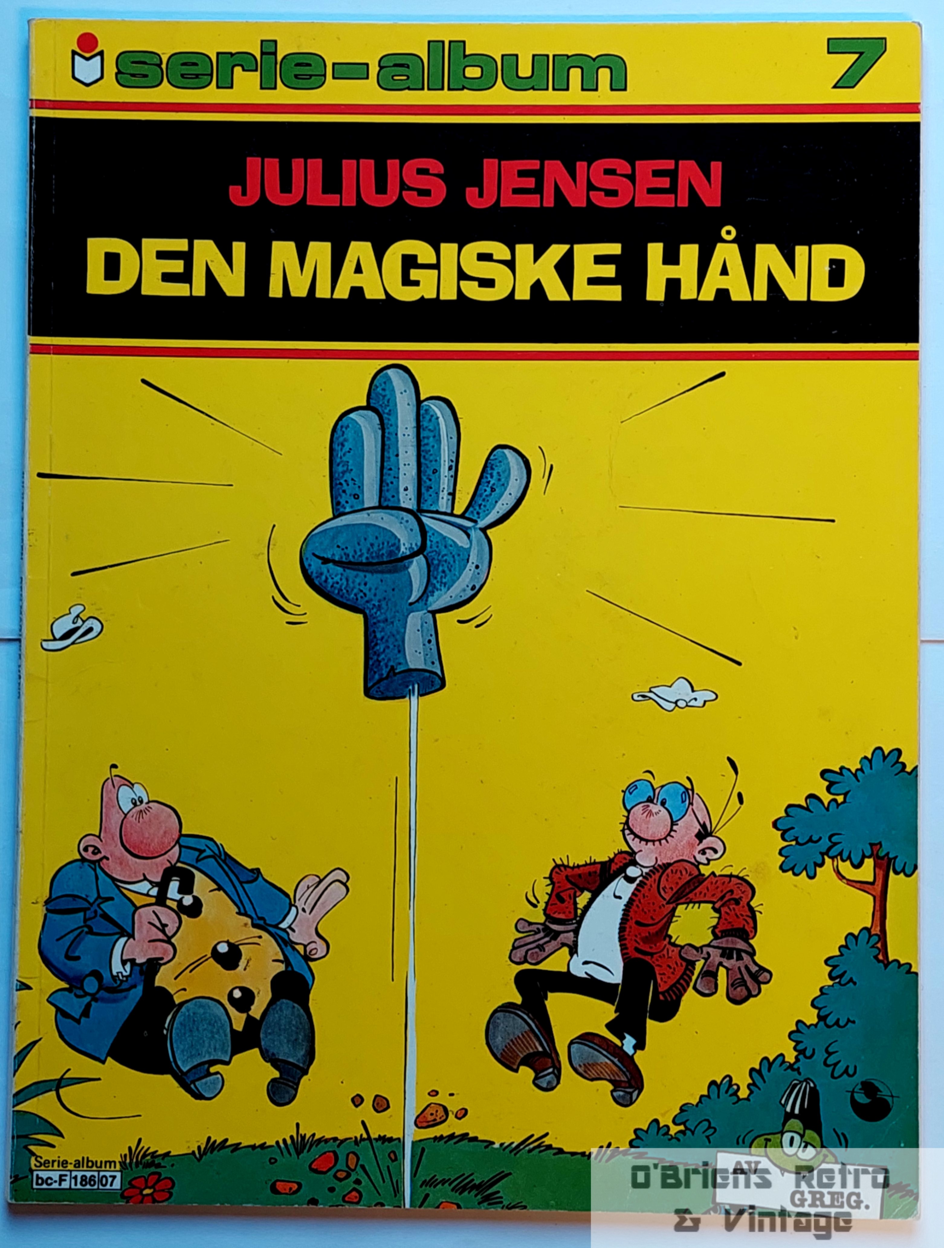Serie-album - Nr. 7 - Julius Jensen - Den magiske hånd - Semic - 1979