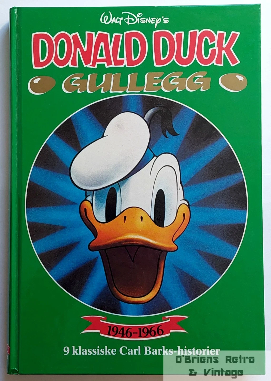 Donald Duck Gullegg - 9 klassiske Carl Barks-historier - Hardcover - 1988
