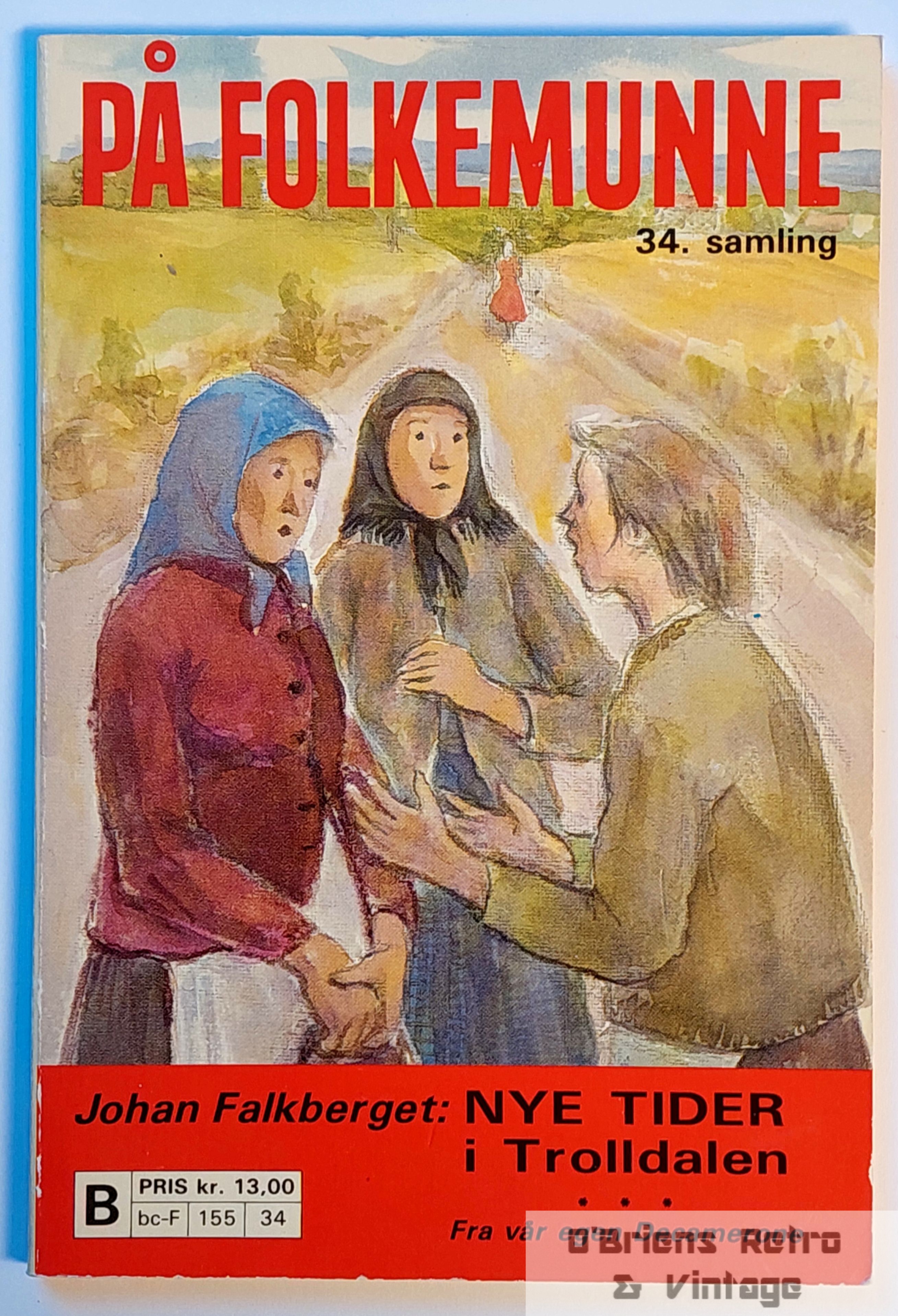 På folkemunne - 34. samling - Johan Falkberget - Dagfinn Bakke - 1983